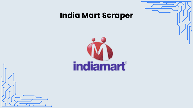 IndiaMART Scraper & Supplier Data Extractor - Scrape Genius